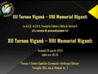 Presentazione del XII Torneo Viganò, VIII Memorial Riganti venerdì 20 aprile a Treviglio