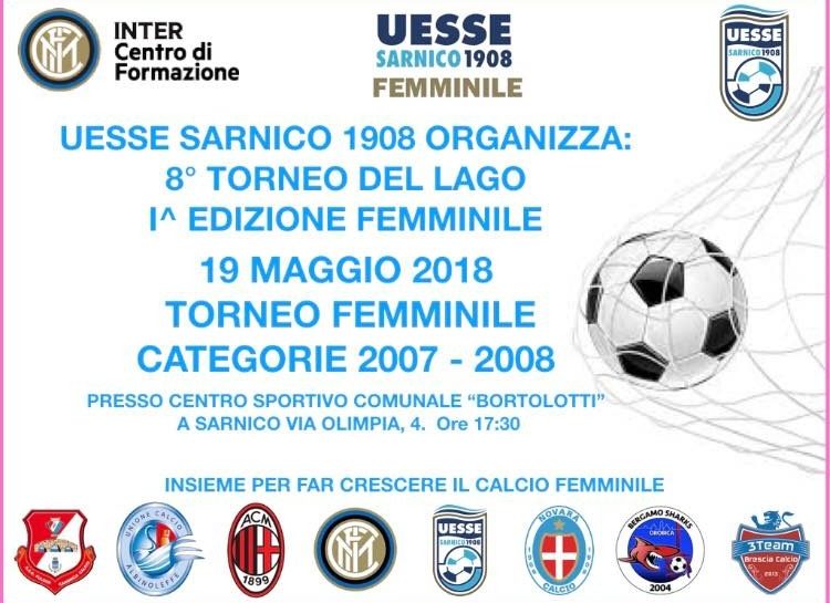 Uesse Sarnico: 8° Torneo del Lago, 1a edizione femminile