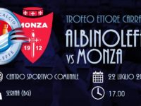 Domenica 22 a Serina amichevole AlbinoLeffe-Monza