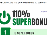 SUPERBONUS 2021: la guida definitiva su come usarlo