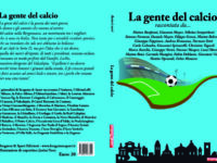 Il 12 aprile “La gente del calcio”, il nuovo libro di Bergamo & Sport. Ecco come averlo subito