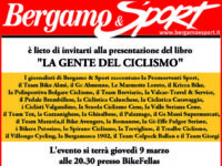 LA GENTE DEL CICLISMO – Giovedì 9 marzo da BikeFellas la presentazione del nuovo libro edito da Bergamo&Sport