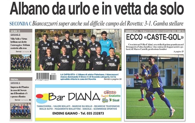 Bg & Sport in edicola: in evidenza l’Albano, il Villa Valle, la Virtus, il Pianico, il Brembate Sopra e bomber Marco Castelli