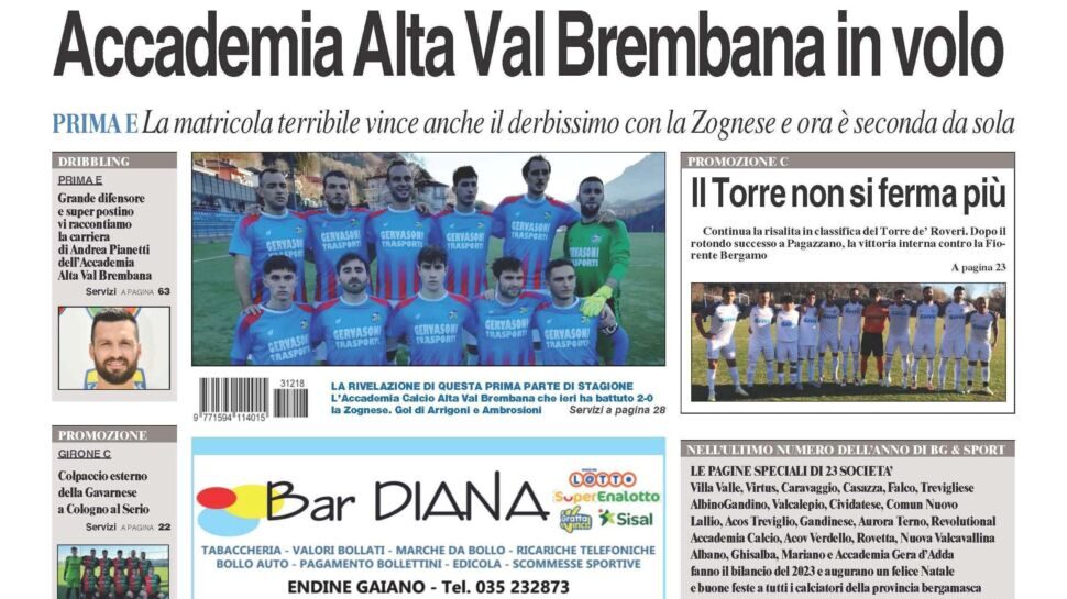 Numero extralarge di Bg & Sport con le pagine degli auguri di 23 società. In prima pagina Accademia Alta Val Brembana, Torre de’ Roveri e Gavarnese