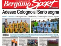 Bergamo & Sport in edicola: Cologno al Serio capitale del calcio bergamasco