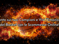 Punta sui tuoi Campioni e vivi l’emozione del basket con le scommesse online!