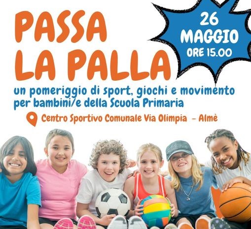 PASSA LA PALLA, un pomeriggio di sport e giochi promosso da Almè Calcio, Associazione Dinamico Odv, Cooperativa sociale Lavorare Insieme