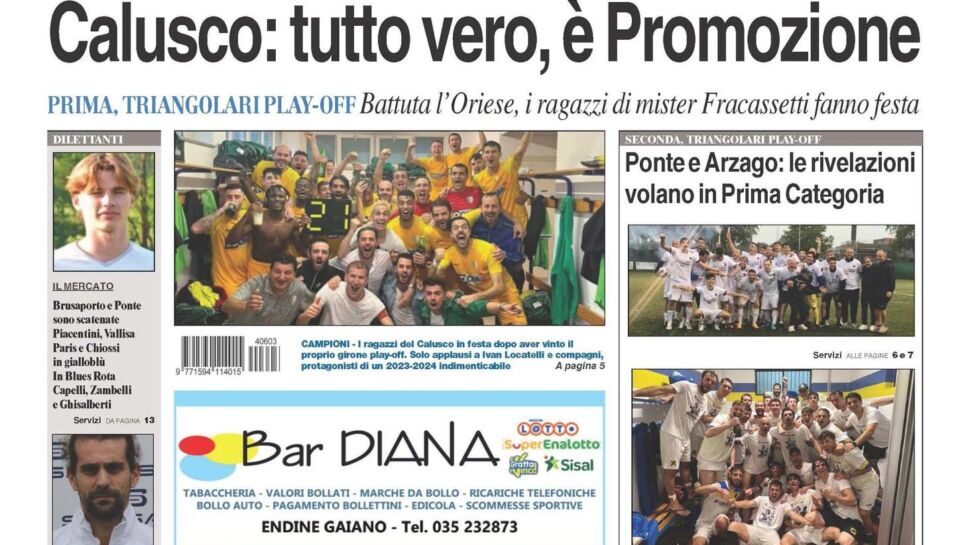 Bg & Sport in edicola: Calusco, Ponte e Arzago festeggiano tre promozioni da urlo