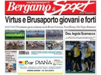 Bg & Sport in edicola: presentiamo Virtus, Brusa, Rovato Vertovese, Fara, Orio Pegu e Romanese