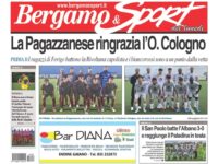 Bg & Sport in edicola: Oratorio Cologno, Pagazzanese e San Paolo d’Argon da applausi. Volano Brusaporto e Caravaggio