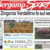 Bg & Sport in edicola: in primo piano Zingonia, Zognese, Nova Montello e super Ivan Claris