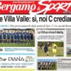 Bg & Sport in edicola: in evidenza Villa Valle, Virtus Ciserano Bergamo, San Paolo d’Argon e Brignanese