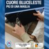 Cuore Bluceleste a Cologno sabato: la raccolta solidale di abiti