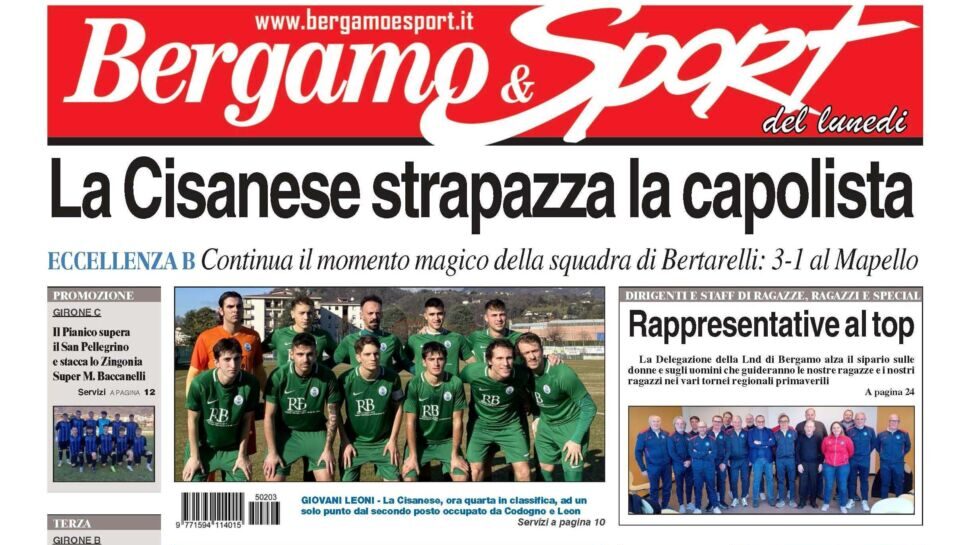 Bg & Sport in edicola: in evidenza Cisanese, Pianico, Oratorio Pumenengo, Oratorio Cologno, Ares Redona, Polisportiva dei Colli e Delegazione Lnd di Bergamo